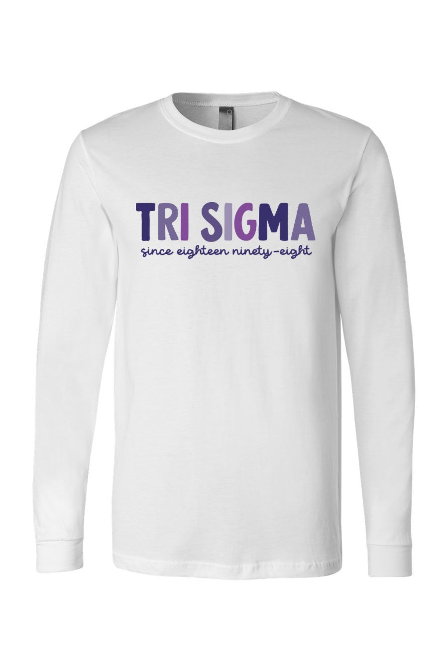 Tri Sigma Since Long Sleeve
